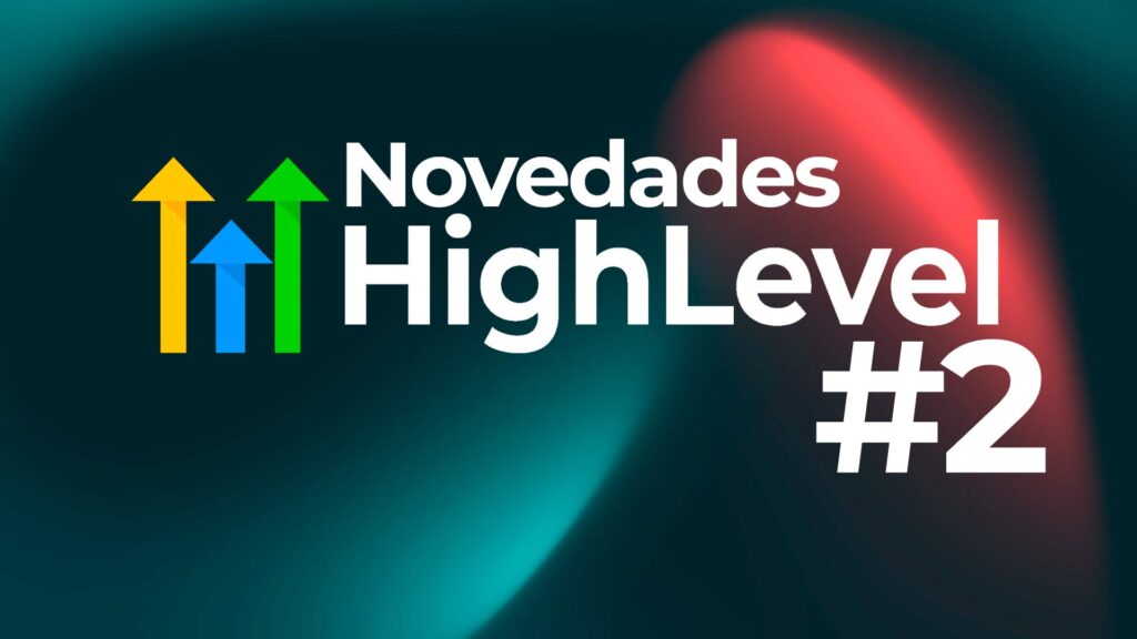 Novedades de HighLevel sobre CRM e inteligencia artificial