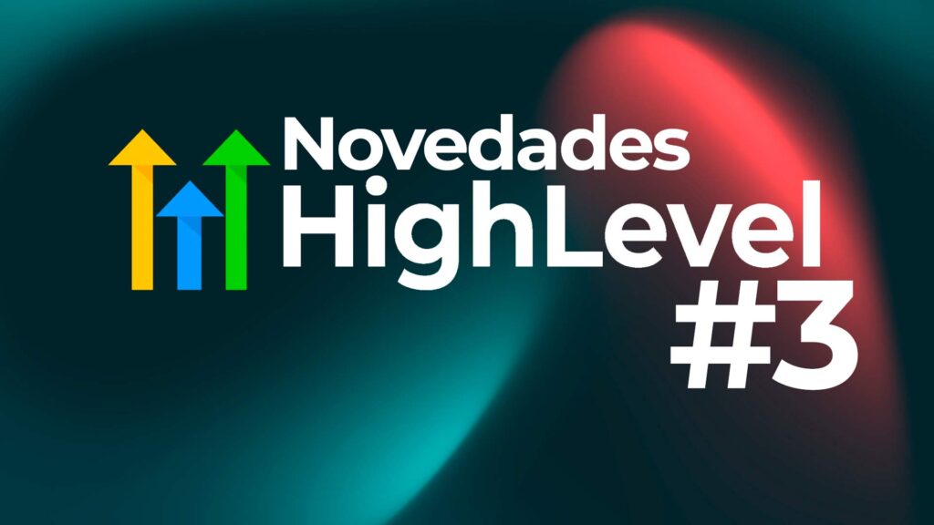 Novedades de HighLevel en un fondo abstracto de colores