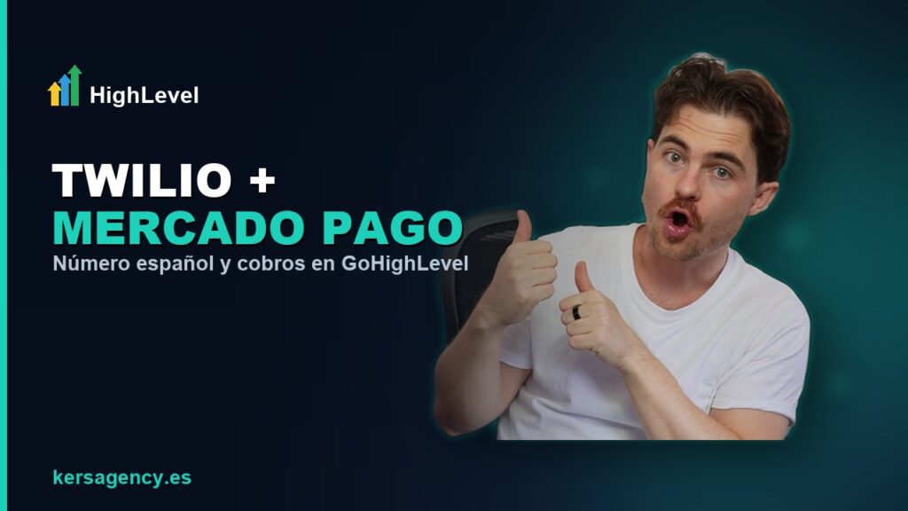 Chema Aznar — Twilio número español y Mercado Pago en GoHighLevel