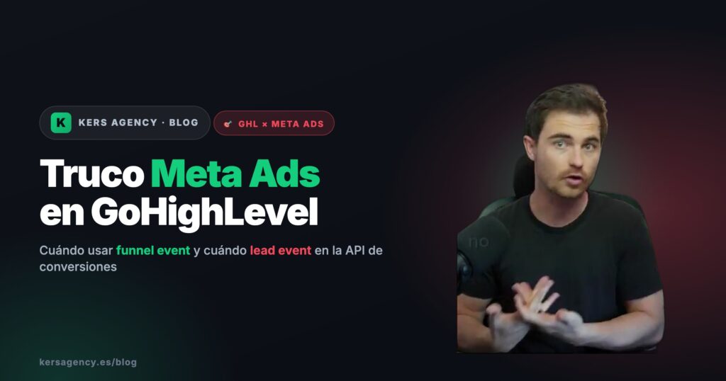 Truco Meta Ads en GoHighLevel — Chema Aznar (Kers Agency)
