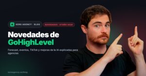 Novedades de GoHighLevel en otoño de 2026: Forecast, eventos, TikTok y más